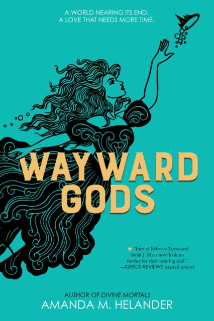 Wayward Gods : Divine Mortals, Book Two : 2