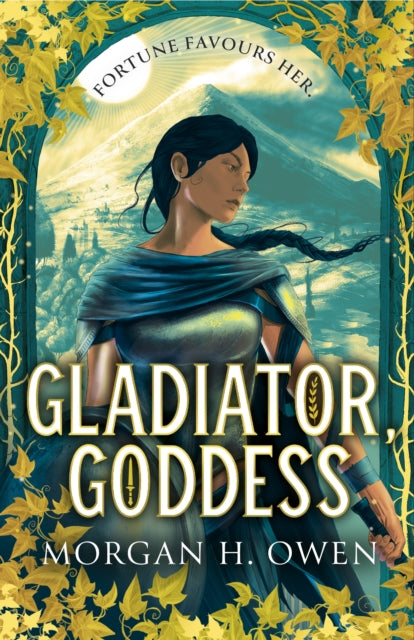 Gladiator, Goddess : The thrilling 'What is your Roman Empire' Romantasy
