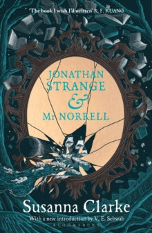 Jonathan Strange & Mr Norrell by Susanna Clarke : 20th Anniversary Edition