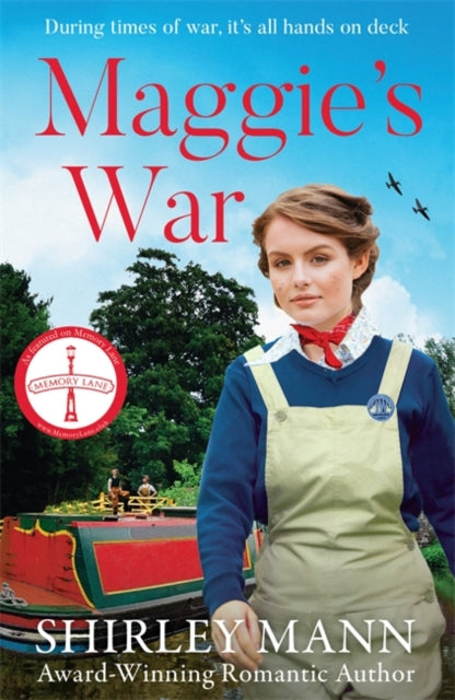 Maggie's War : An inspiring and moving WWII saga from the RNA award winning author of Bobby's War