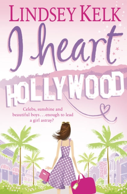 I Heart Hollywood : Book 2