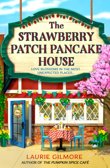 The Strawberry Patch Pancake House : Book 4