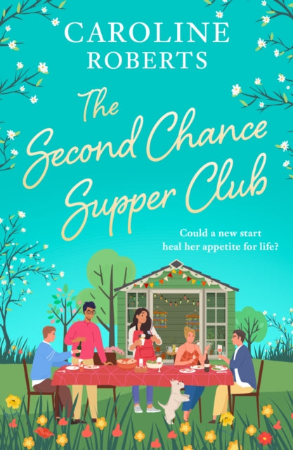 The Second Chance Supper Club : Book 1