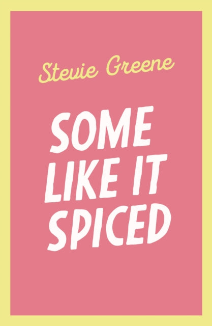Some Like it Spiced : Book 2