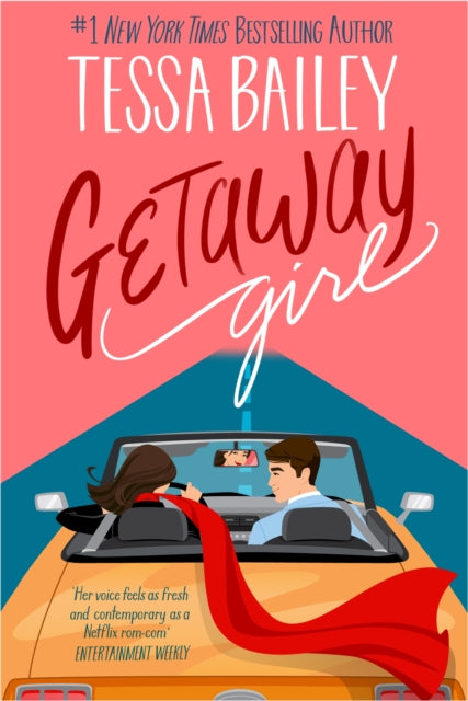 Getaway Girl : opposites attract in this slow-burn, spicy romance
