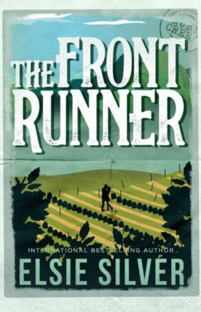 The Front Runner : From the Sunday Times bestseller comes a small-town cowboy romance Volume 3