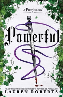 Powerful: Deluxe Collector's Edition Hardback : The epic series taking the world by storm!