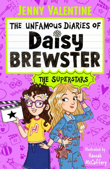 The Unfamous Diaries of Daisy Brewster: The Superstars