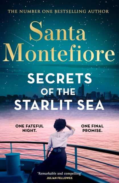 Secrets of the Starlit Sea : The spellbinding and stunningly romantic new novel from the number one bestselling author!