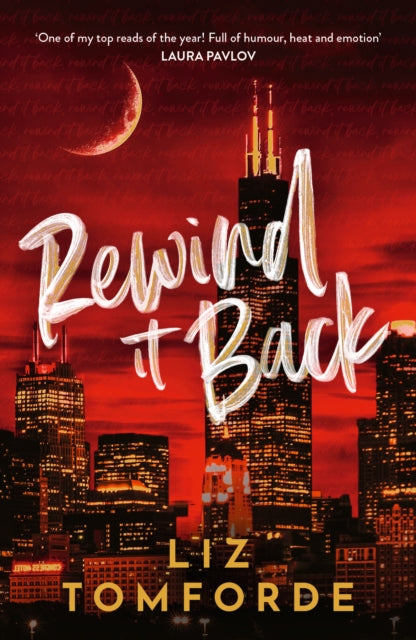 Rewind It Back : The brand new 2025 sports romance from the bestselling author of MILE HIGH: with second-chance romance, found family, and a lot of spice…