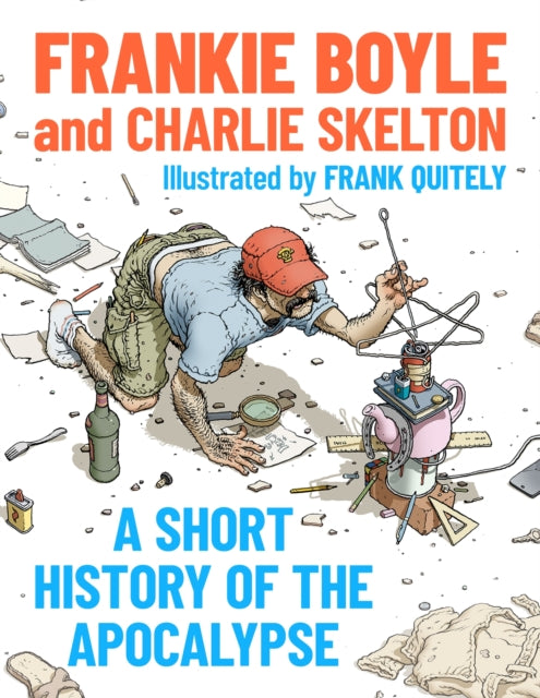 A Short History of the Apocalypse : A Times Bestseller