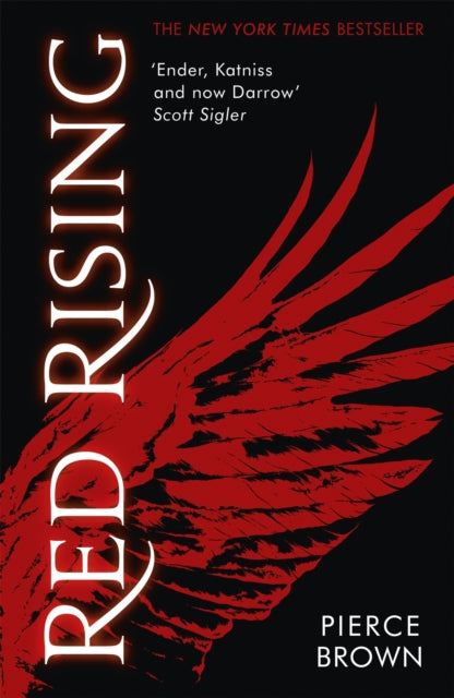 Red Rising : enter the explosive first book in the globally bestselling dystopian space opera series