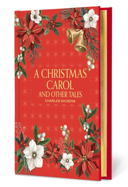 A Christmas Carol and Other Tales (Special Edition)