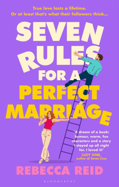 Seven Rules For A Perfect Marriage : The funny and relatable summer read about long-term love and happy endings