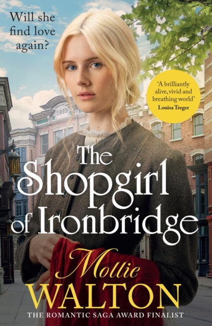 The Shopgirl of Ironbridge : A dramatic and heartwarming Victorian saga
