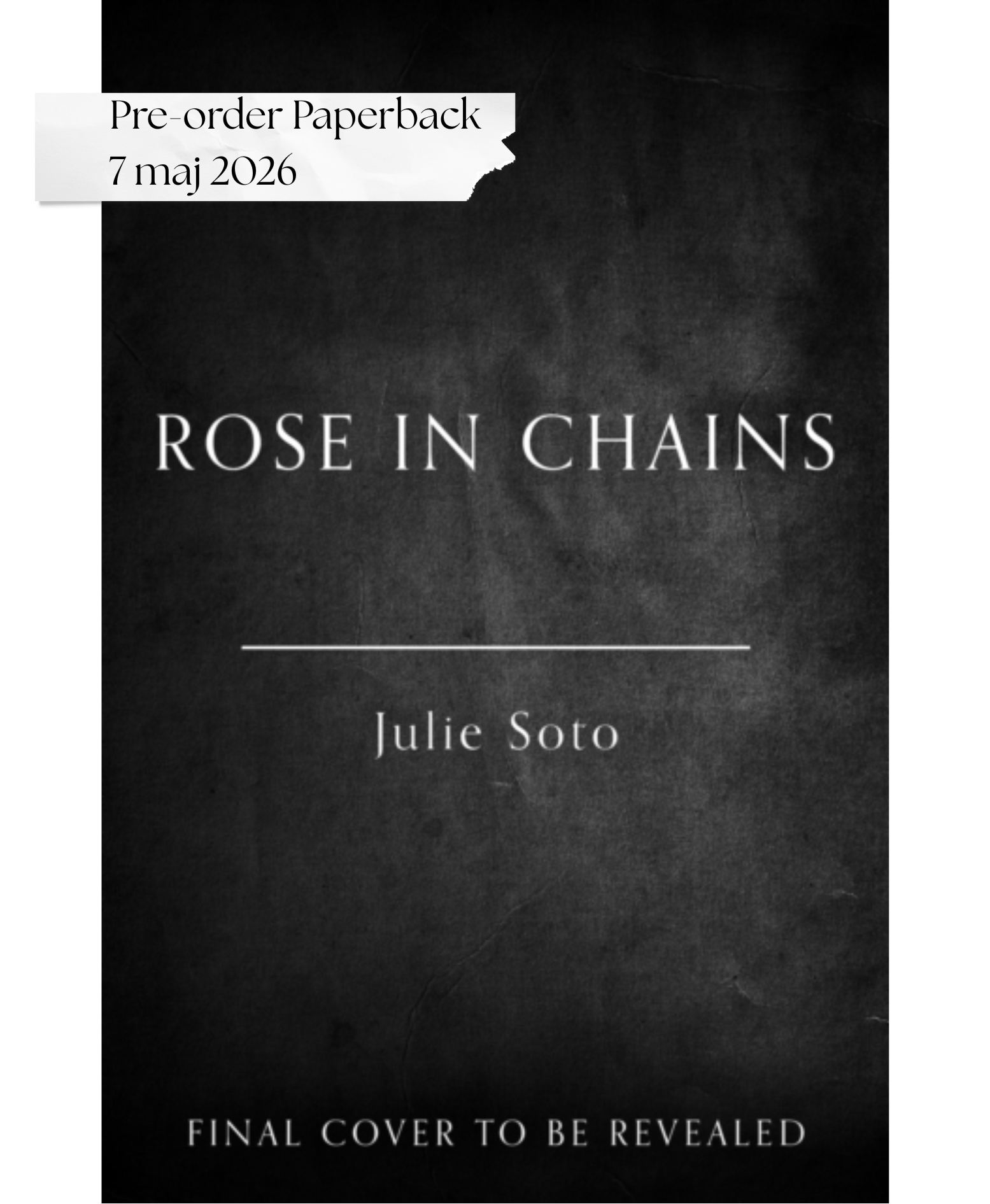 Rose in Chains : Book 1
